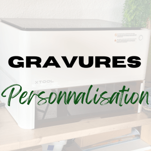 Gravures & Personnalisation